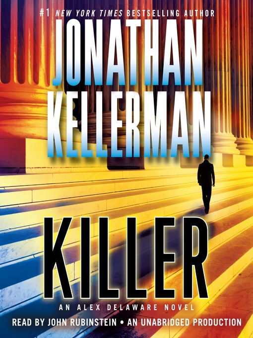Title details for Killer by Jonathan Kellerman - Wait list